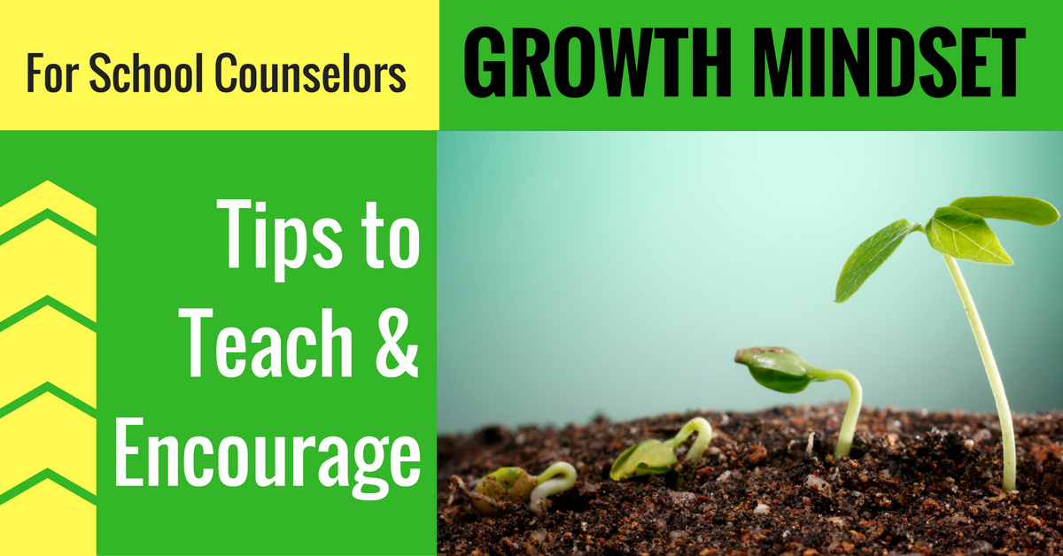 growth-mindset-tips-for-school-counselors-confident-counselors