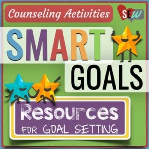 Tips for Setting Goals with Students - Confident Counselors