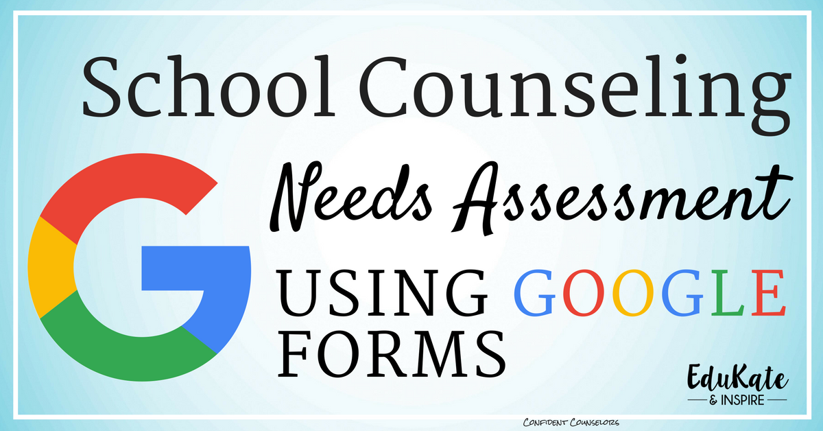 creating-a-school-counseling-needs-assessment-using-google-forms