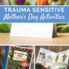 trauma informed mothers day activities