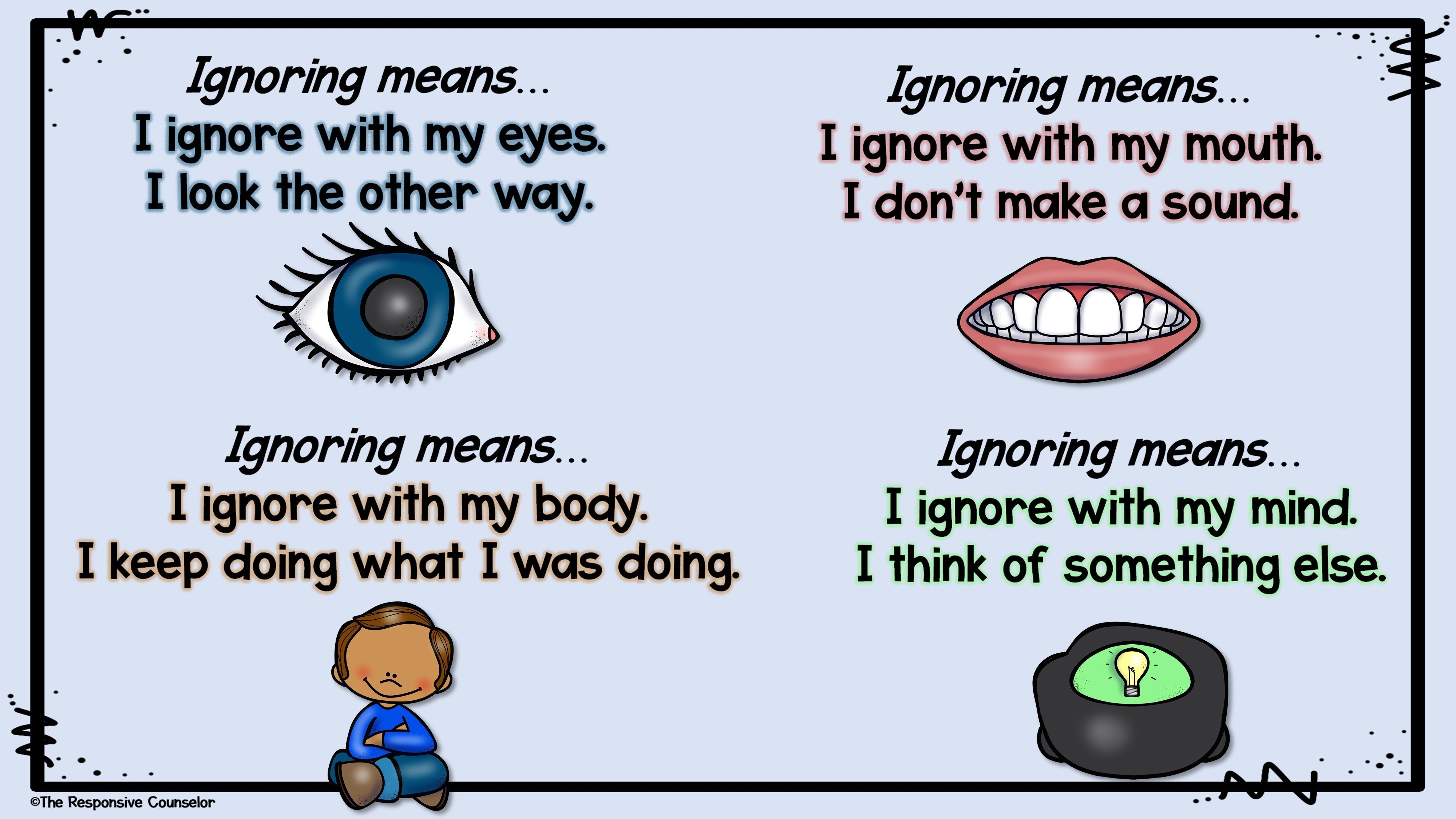 teaching how to ignore