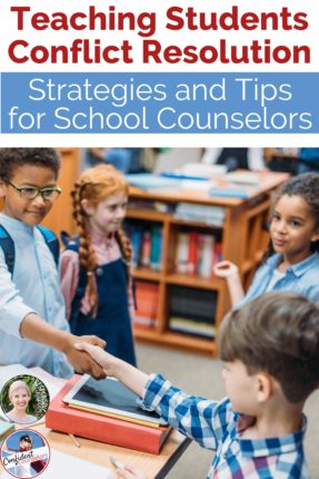 Teaching Conflict Resolution: Strategies for School Counselors ...