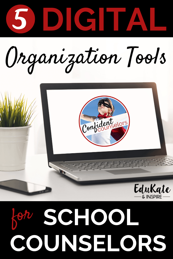 organization tools for school counselors