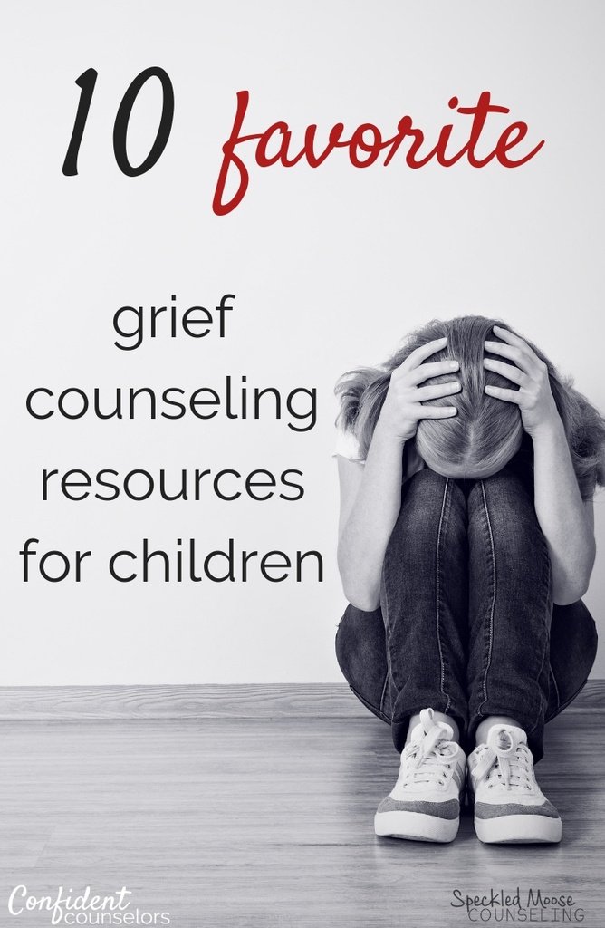 Favorite Grief Counseling Resources For Children - Confident Counselors