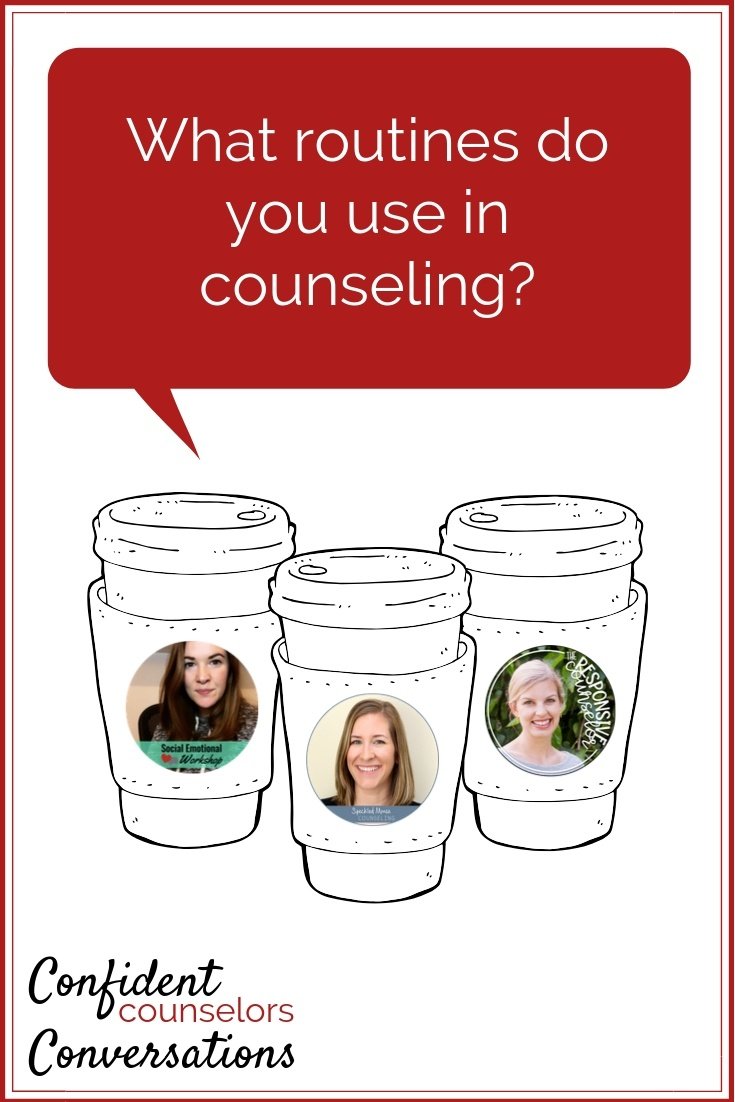 Counseling Routines can be an incredible help to making planning easier, helping students feel at easy, and saving time each session.